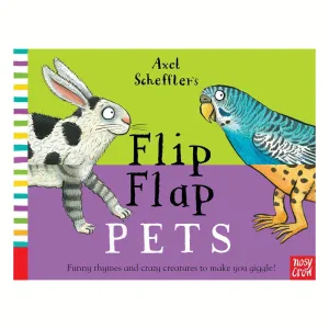 Axel Scheffler's Flip Flap Pets