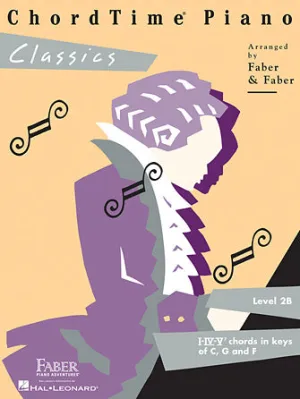 CHORDTIME® PIANO CLASSICS Level 2B