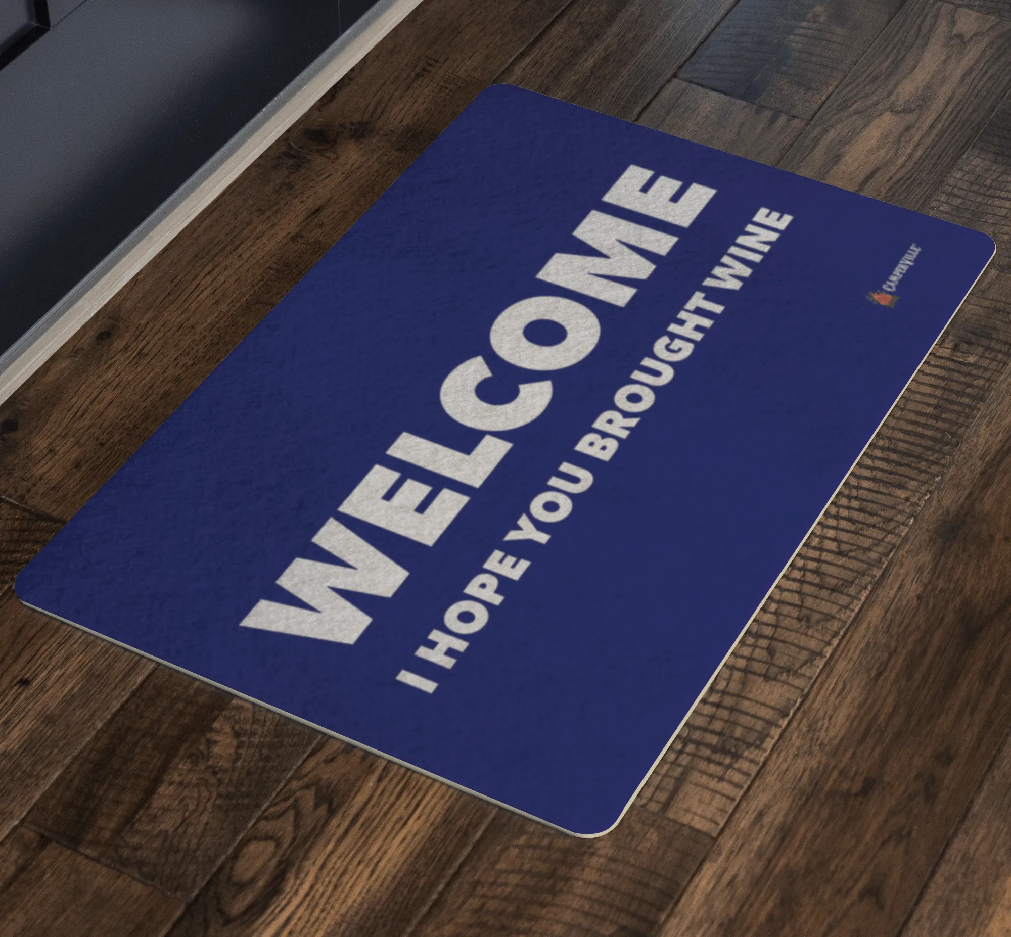"Welcome - I Hope You Brought Wine" Doormat